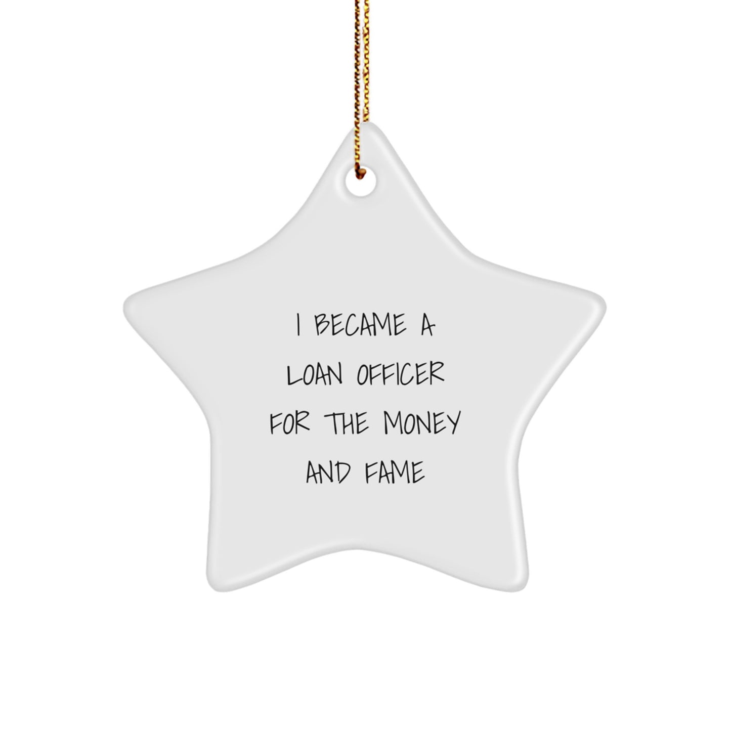 Funny Loan Officer Gifts for Men - Inspirational Star Ornament Gifts from Friends for Loan Officer Christmas Unique Gifts - Image 1