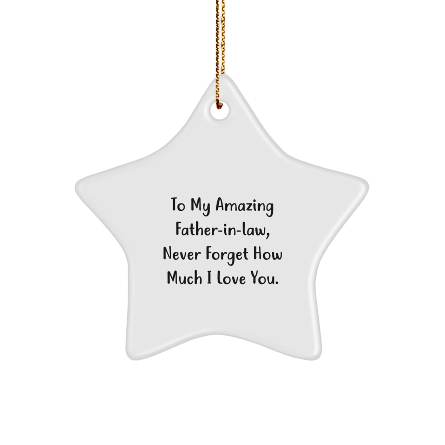 Gifts for Father-in-law from Family - Funny 'To My Amazing Father-in-law' Star Ornament, Christmas Unique Gifts - Image 1