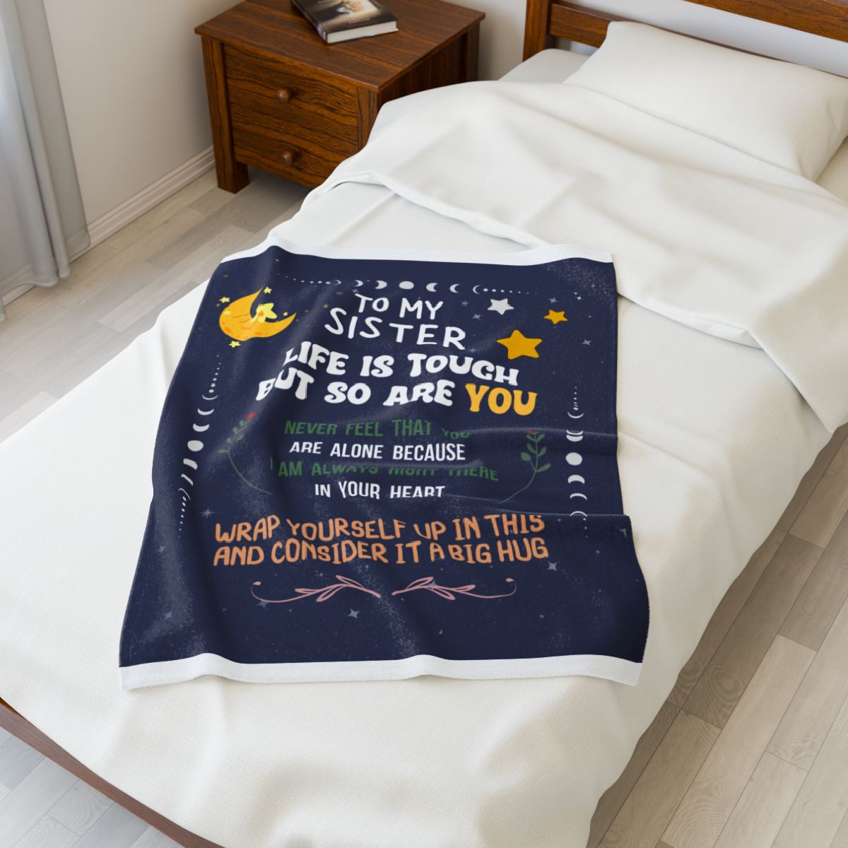 To My Sister Life is Tough Velvet Soft Blanket