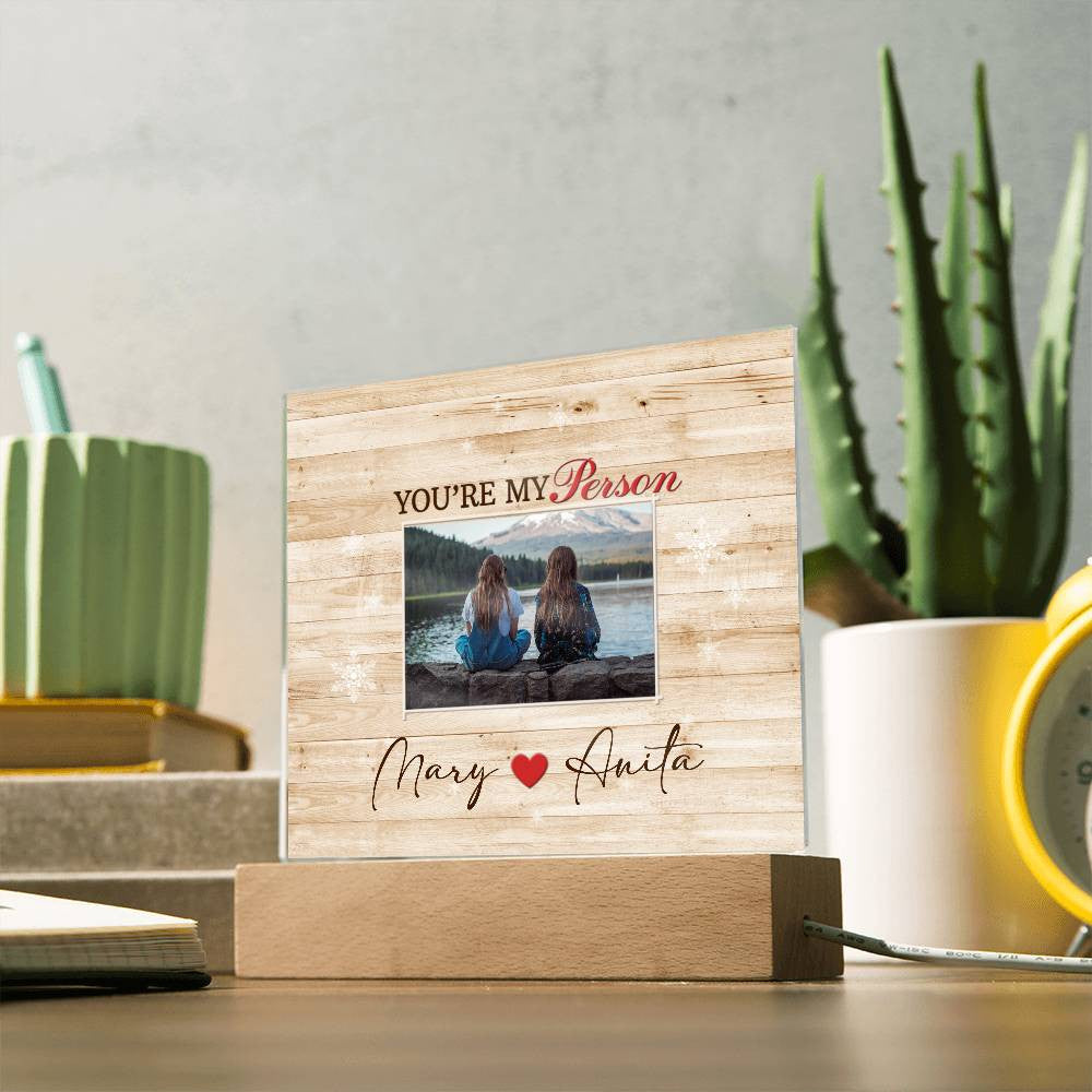 You're My Person Square Plaque