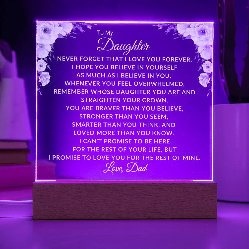 To My Daughter Love Dad Plaque