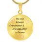 Grandmother & Granddaughter | The Love | Circle Luxury Necklace