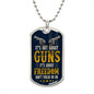 It's Not About Guns | Dog Tags