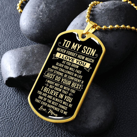 To My Son | Never Forget Love Mom | Dog Tags