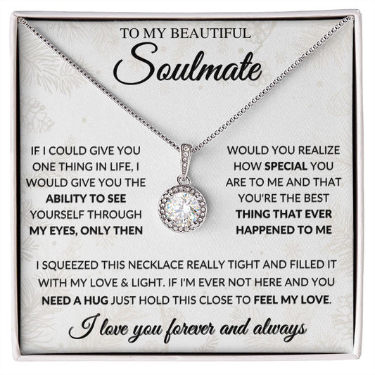 To My Beautiful Soulmate | The Best | Eternal Hope Necklace