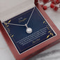 To My Daughter | I Am So Proud | Eternal Hope Necklace