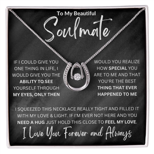 To My Beautiful Soulmate | The Best | Lucky in Love Necklace