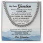 My Grandson | The Best Thing | Cuban Link Chain