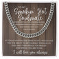 To My Stunning Smokin' Hot Soulmate | Wooden Panel King | Cuban Link Chain