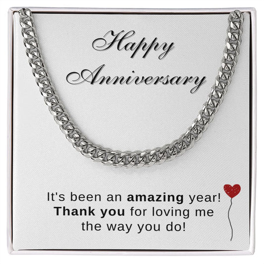 Happy Anniversary | It's Been Amazing |  Cuban Link Chain