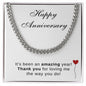 Happy Anniversary | It's Been Amazing | Cuban Link Chain
