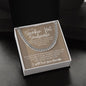 To My Stunning Smokin' Hot Soulmate | Soft Wood King | Cuban Link Chain
