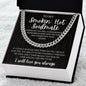 To My Stunning Smokin' Hot Soulmate | Tree King | Cuban Link Chain