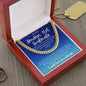 To My Stunning Smokin' Hot Soulmate | BLUE KING | Cuban Link Chain