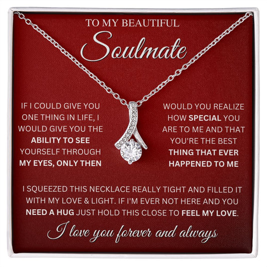 To My Beautiful Soulmate | The Best | Alluring Beauty Necklace