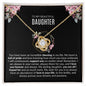 To My Beautiful Daughter | Pursue Your Dreams | Love Knot Necklace