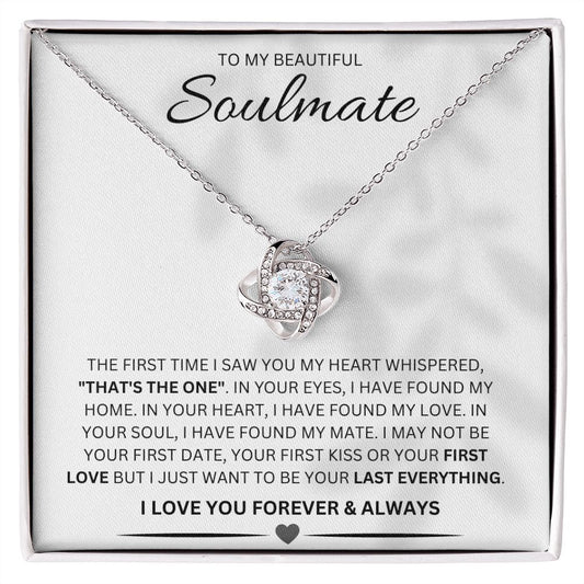 To My Beautiful Soulmate | The First Time | Love Knot Necklace