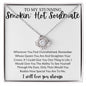 To My Stunning Smokin' Hot Soulmate | Queen | Love Knot Necklace