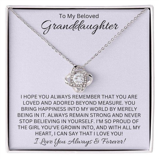 To My Beloved Granddaughter | Always Remember | Love Knot Necklace