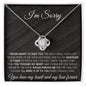 I'm Sorry | Black-I Never Meant To | Love Knot Necklace