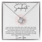 To My Beautiful Soulmate | I May Not Be Your First | Love Knot Necklace