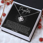 To My Beautiful Daughter | I Want You To Believe | Love Knot Necklace