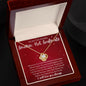 To My Stunning Smokin' Hot Soulmate | Red Queen | Love Knot Necklace