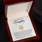 To My Beautiful Daughter | I Love You | Love Knot Necklace