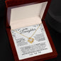 To My Daughter | Always Remember | Love Knot Necklace