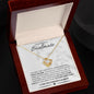 To My Beautiful Soulmate | The First Time | Love Knot Necklace