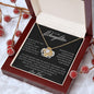 To My Daughter | Never Forget | Love Knot Necklace