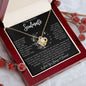 To My Soulmate | Always Keep Me In Your Heart | Love Knot Necklace