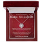 To My Stunning Smokin' Hot Soulmate | Red Queen | Love Knot Necklace
