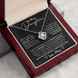 To My Daughter | Love You For The Rest | Love Knot Necklace
