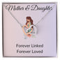 Mother & Daughter | Forever Linked | Interlocking Hearts Necklace