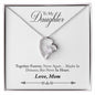 To My Daughter | Together Forever | Forever Love Necklace