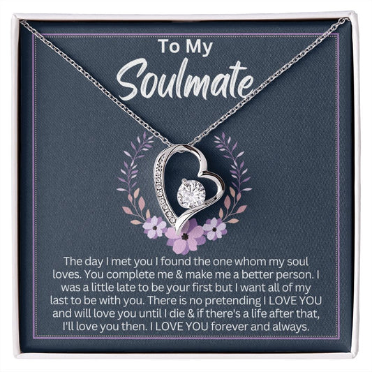 To My Soulmate | The Day I Met You | Forever Love Necklace