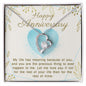Happy Anniversary | My Life Has Meaning | Forever Love Necklace