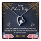 To My Police Wife | I Love You | Forever Love Necklace