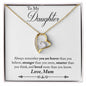 To My Daughter | Always Remember Love Mum | Forever Love Necklace