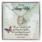 To My Army Wife | Love's Involved | Forever Love Necklace