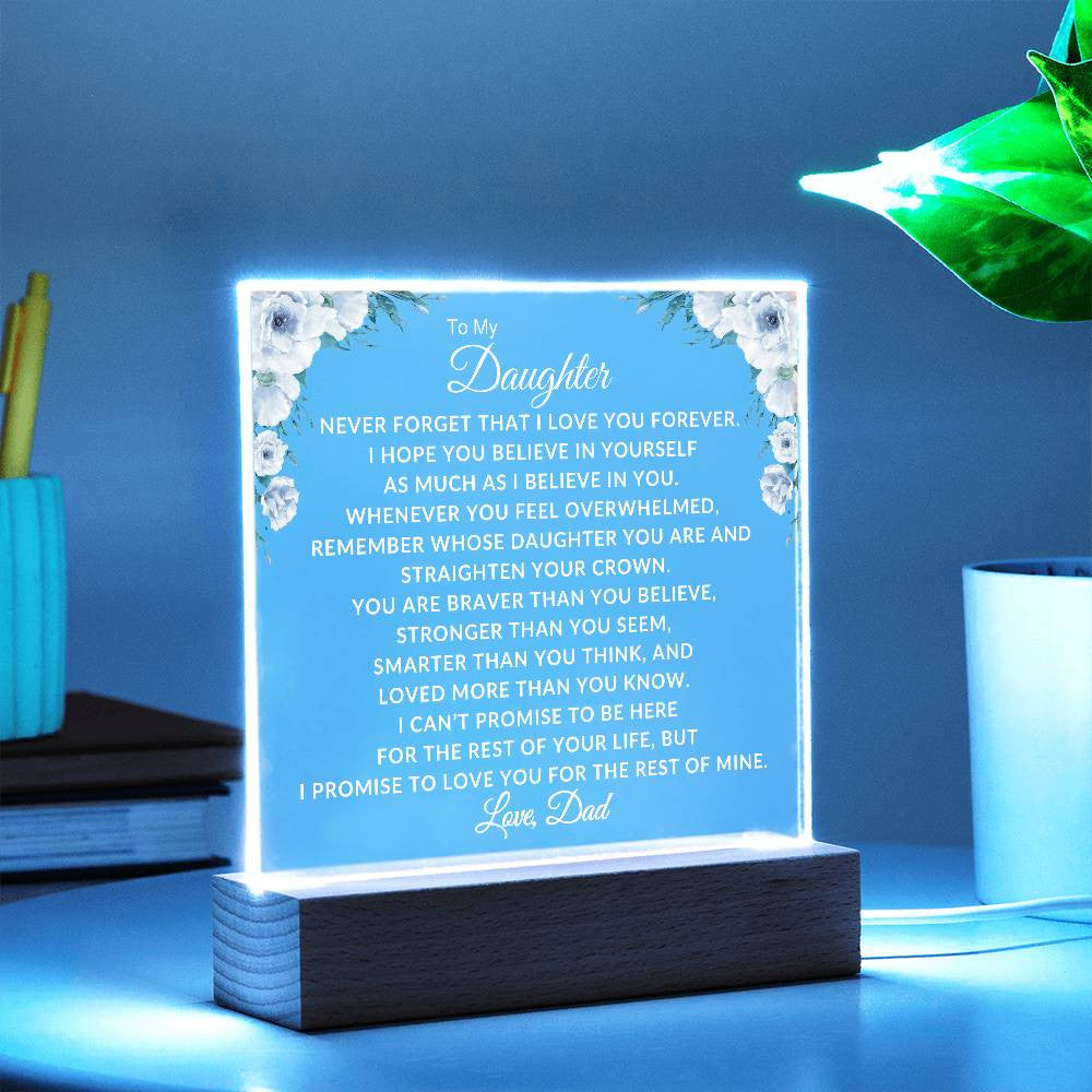 To My Daughter Love Dad Plaque