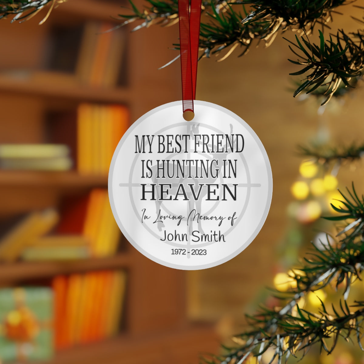 My Best Friend is Hunting in Heaven Ornament