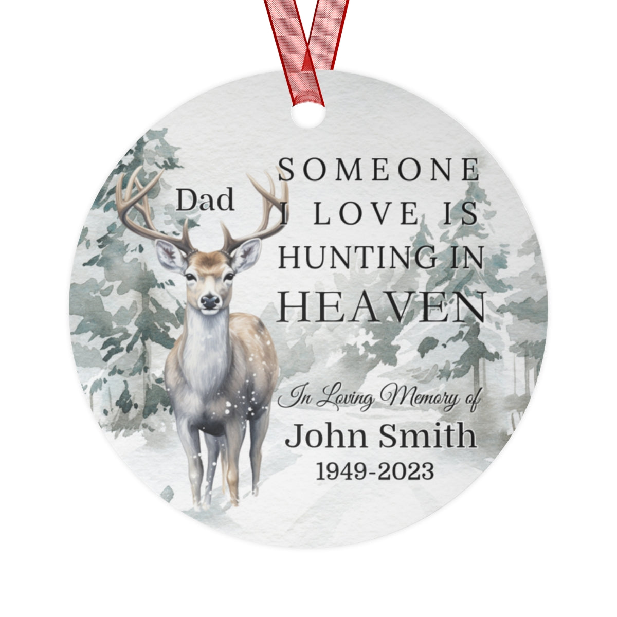 Personalized Dad Hunting in Heaven Remembrance Ornament