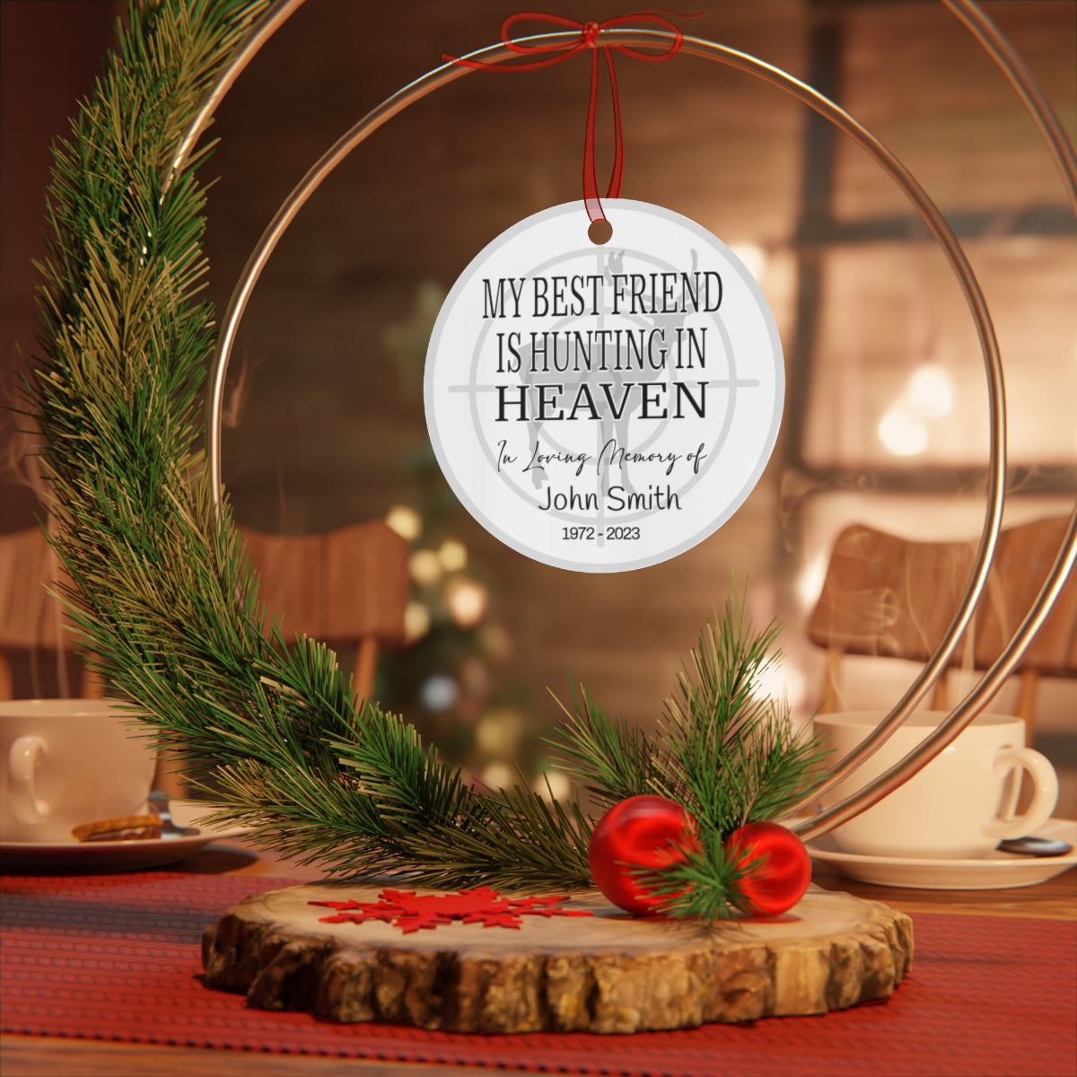 My Best Friend is Hunting in Heaven Ornament