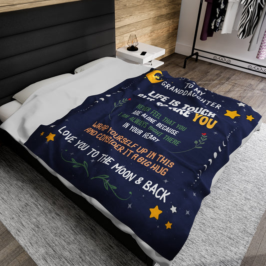 Granddaughter Life is Tough Velvet Soft Blanket