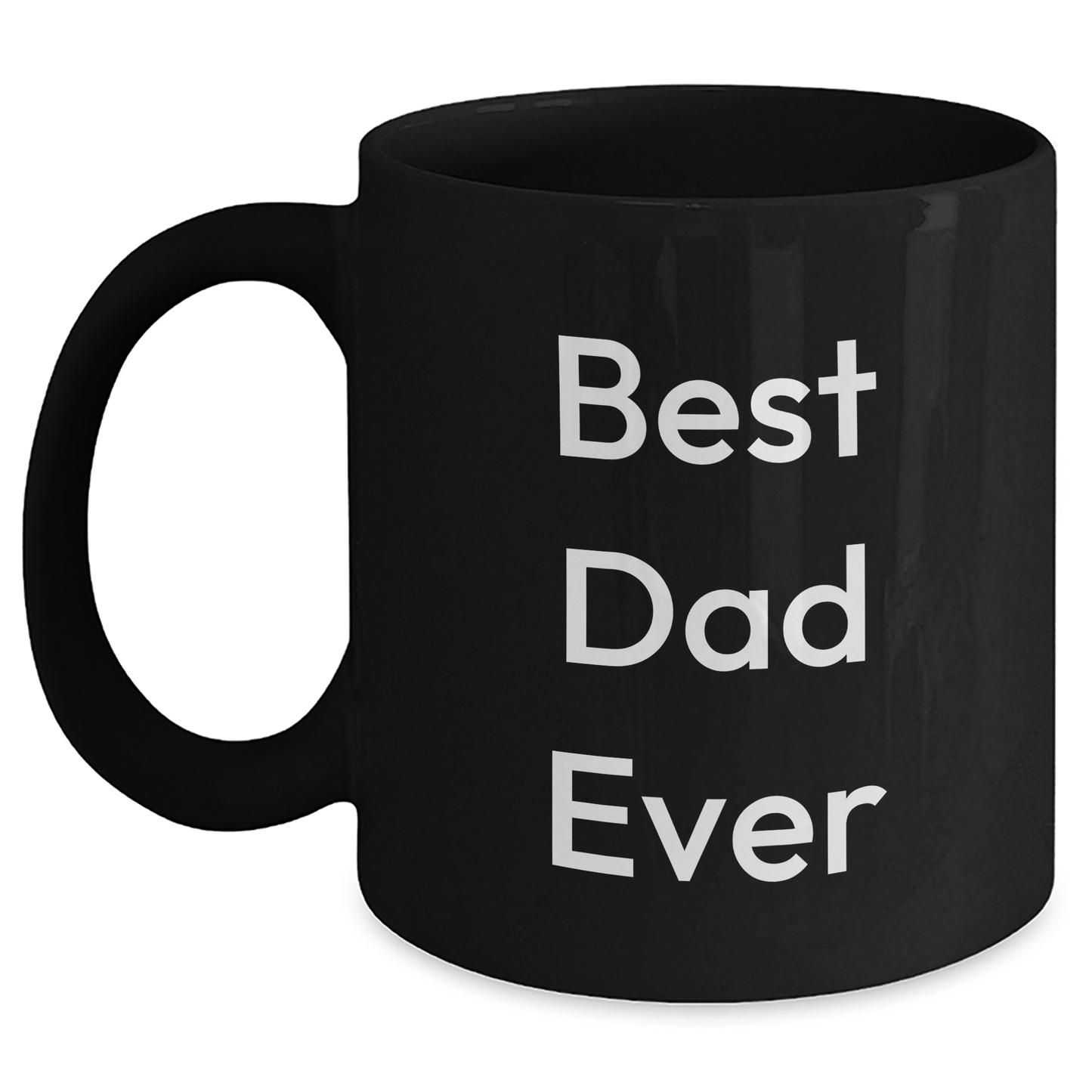 Funny Dad Black Coffee Mug, Gifts from Family for Dad, Best Dad Ever, 'You're the Best', Graduation Unique Gifts - Main