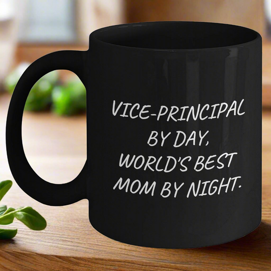 Vice-Principal By Day, Funny Black Coffee Mugs for Dad's Gift, Gifts from Friends to Vice-Principal, Unique Father's Day Unique Gifts for Men - Main
