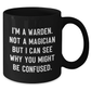 Warden Gifts from Friends for Graduation, Funny Quote Black Coffee Mug, 11oz or 15oz, Microwave and Dishwasher Safe - Additional
