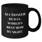 Auctioneer Gifts - Funny Quote Black Coffee Mug, Gifts from Friends and Family for Father's Day, 'Auctioneer By Day, World's Best Mom By Night.' - Additional